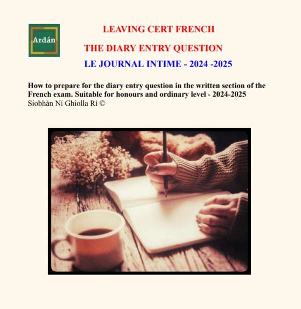 Leaving Cert French “The Diary Entry” 1